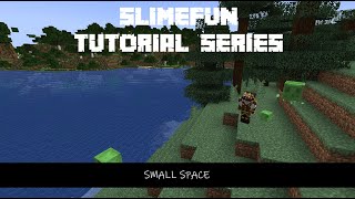 Slimefun Tutorial Series  Small Space [upl. by Arvin792]