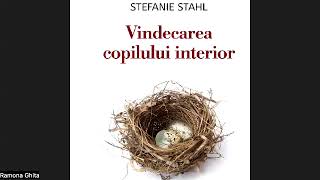 1 “🥰VINDECAREA COPILULUI INTERIORquot DE STEFANIE STHAL INTRODUCERE [upl. by Kirven786]