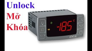 Hướng dẫn Mở khóa đồng hồ nhiệt độ Dixell  How to unlock Temperature Contrllers Dixell Controllers [upl. by Auqenehs]