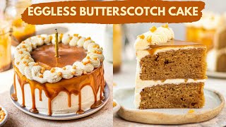 Eggless Butterscotch Cake Bakery Style  Soft Caramel Cake Recipe Homemade Butterscotch Sauce [upl. by Mcdermott63]