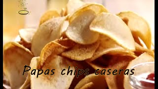 Papas chips caseras  MenuInventamos [upl. by Narda]