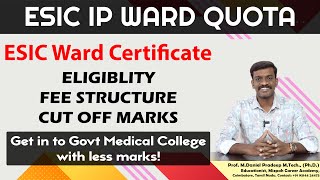 ESIC IP Ward Quota  Who are all Eligible  Cut Off marks  How to apply for ESIC Ward Certificate [upl. by Gaby]