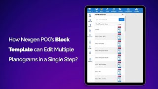 How Nexgen POG’s Block Template can Edit Multiple Planograms in a Single Step [upl. by Cartan]