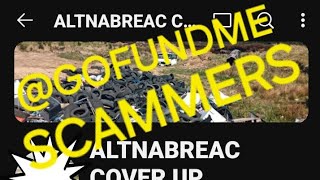 ‎gofundme scammers you need to see and act on this video Altnabreac station [upl. by Malet]