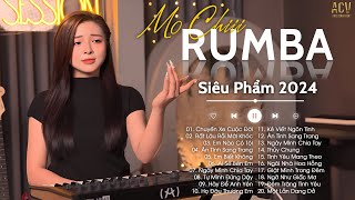 RUMBA SIÊU PHẨM NHẠC TRẺ HAY NHẤT 2024  MOCHIII RUMBA HOT TREND TIKTOK  NHẠC TRẺ 2024 [upl. by Anneg]