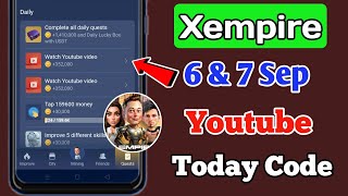 Xempire Youtube Code Today 6 September  6 September Xempire Youtube Video Code  Youtube Code Today [upl. by Yeta880]