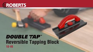 ROBERTS® Double Tap™ Reversible Tapping Block [upl. by Bradshaw]