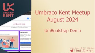 Umbraco Kent Meetup  August 2024  Umbootstrap Demo [upl. by Kaete]