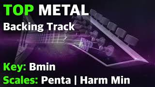 TOP Metal Backing Track  B min  200 Bpm Jam track [upl. by Shiau]