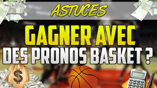 Comment GAGNER de lARGENT avec des PRONOSTICS BASKET [upl. by Tenenbaum490]