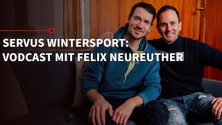 „Bin kein Klimaaktivistquot  Felix Neureuther im Talk  Servus Wintersport Der Vodcast  S2 EP8 [upl. by Sheya]