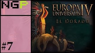 Europa Universalis 4 El Dorado Inca 7 [upl. by Eseryt426]