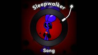 Sleepwalker Song Clone Riggy [upl. by Teece]