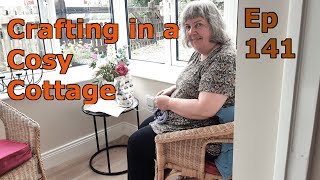 Episode 141 Crafting in a Cosy Cottage  northumberland  Knitting  Sewing  History [upl. by Suivatnad]