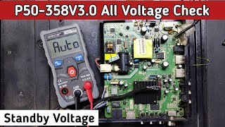 P50 358V30 All Voltage Check  p50 358v30 standby Voltage [upl. by Aiello]