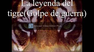 Comandante tigre Golpe de guerraletra [upl. by Luz]