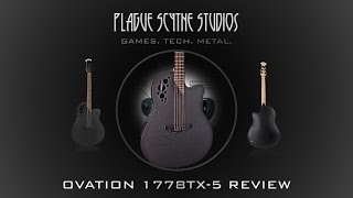 Ovation 1778TX5 Review  THE Acoustic for Metal [upl. by Rolfston]