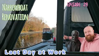 Narrowboat Renovation Episode 29  Last Day of Work [upl. by Colleen676]