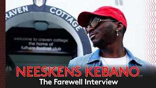 Neeskens Kebano  The Farewell Interview [upl. by Priest]