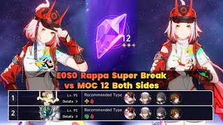 E0S0 Rappa Super Break Moc 12 Both Sides  New MOC12  3 Stars  HSR  V26 [upl. by Folberth]