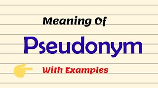 Meaning Of Pseudonym  Examples  Pronunciation UrduHindi [upl. by Naik263]