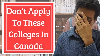 ⚠️ Dont Apply To These Colleges In Canada ⚠️ Your Work Permit Will Be Rejected [upl. by Cia]