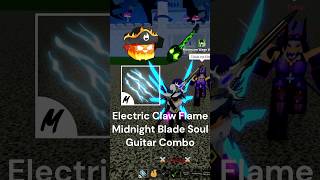 Electric Claw Flame Midnight Blade Soul Guitar Combo bloxfruit bloxfruits roblox shorts [upl. by Adnawed]