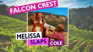 FALCON CREST  4x03 Melissa slaps Cole [upl. by Aenaj]