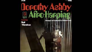 Dorothy Ashby  Soul Vibrations HQ [upl. by Nirik392]