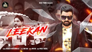 LEEKAN Official Video Ninder Moranwalia  Nik Rai  MR RB  New Punjabi Song 2024 [upl. by Natam]