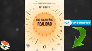 Haz tus sueños realidad Libro PDF [upl. by Ainala]