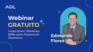 Webinar gratuito Inspecciones Tributarias DIAN sobre Facturación Electrónica [upl. by Yornoc]