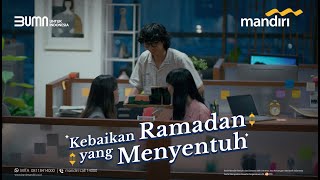 Kebaikan Ramadan yang Menyentuh [upl. by Sirenay]