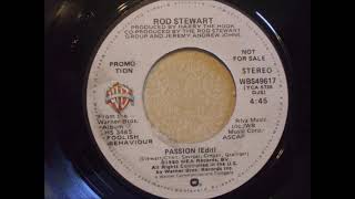 Rod Stewart – Passion Promo 45 Radio Edit [upl. by Rives886]