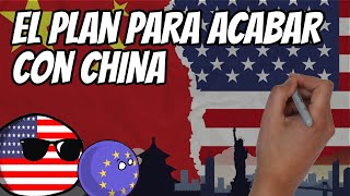 ⚠️El PLAN de OCCIDENTE para acabar con la economía CHINA⚠️ [upl. by Riancho10]