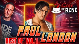 Cafe De Rene Best of Paul London Vol 1 [upl. by Johansen]