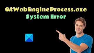 Fix QtWebEngineProcessexe System Error on Windows 1110 [upl. by Lednek59]