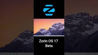 Zorin OS 17 Beta Released linux zorinos [upl. by Einna289]