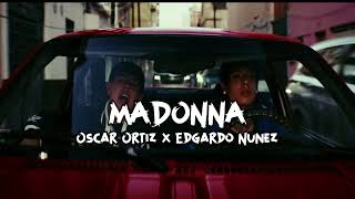 Natanael Cano X Oscar Maydon  Madonna Oficial Audio [upl. by Rahm]