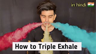 Vape Tricks Tutorial  How to Triple Exhale in hindi   Triple Smoke hookah tricks  Bgod [upl. by Sunny]