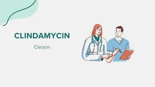 Clindamycin Cleocin  Drug Rx Information [upl. by Hoxie160]