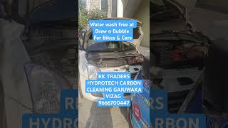 RK TRADERS HYDROTECH CARBON CLEANING GAJUWAKA VIZAG [upl. by Ennaylil918]