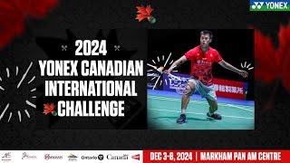 2024 YONEX Canadian International Challenge Day 1  Court 2  Round of 64 [upl. by Akkire]