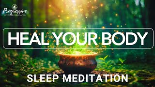 Sleep Meditation with Full Body Healing  Your Mind Knows how to Heal You  Tap into its POWER [upl. by Eetnuahs]