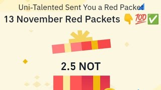 Binance Red Packet code in Binance Today Claim NOT TON TRX USDT Red packet code 13 Nov 2024 [upl. by Hajin]