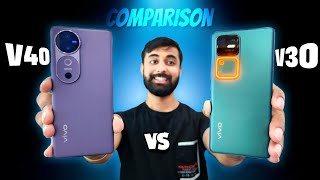 VIVO V40 vs V30 Comparison  New vs Old [upl. by Sinnej11]