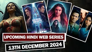 Top 10 New Release Hindi Web Series 13th December 2024 Crime Thriller [upl. by Lahpos980]