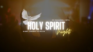 Holy Spirit Night [upl. by Aerona]