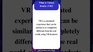 What is Virtual Reality  VR [upl. by Salomone]