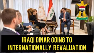 Iraqi Dinar Internationally Revaluation Finally  Dinar News Today 2024 [upl. by Sadirah]